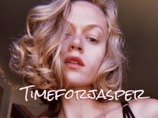 Timeforjasper