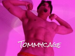 Tommycage