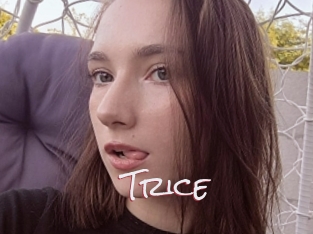 Trice