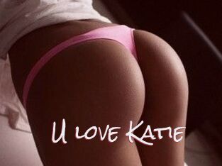U_love_Katie