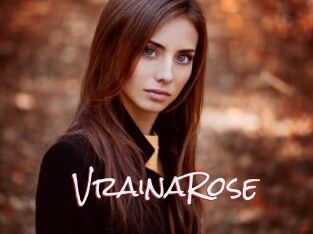 VrainaRose