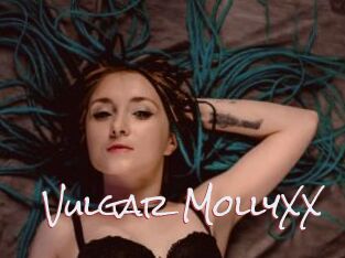 Vulgar_MollyXX