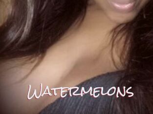 Watermelons