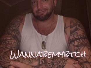 Wannabemybtch