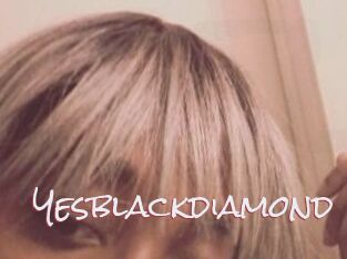 Yesblackdiamond