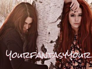 YourfantasyYour