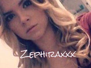 Zephiraxxx